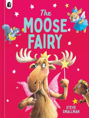 cover image of The Moose Fairy